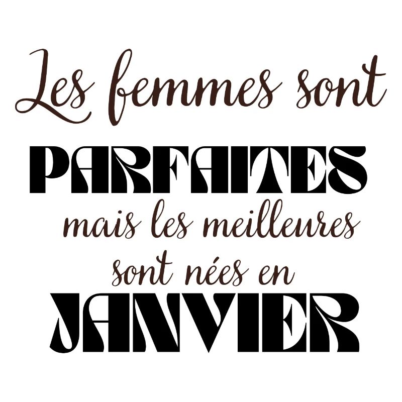 Femmes parfaites nées en janvier
