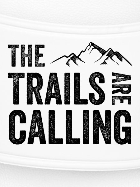 The Trails Are Calling
