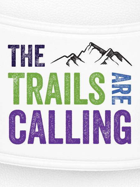 The Trails Are Calling