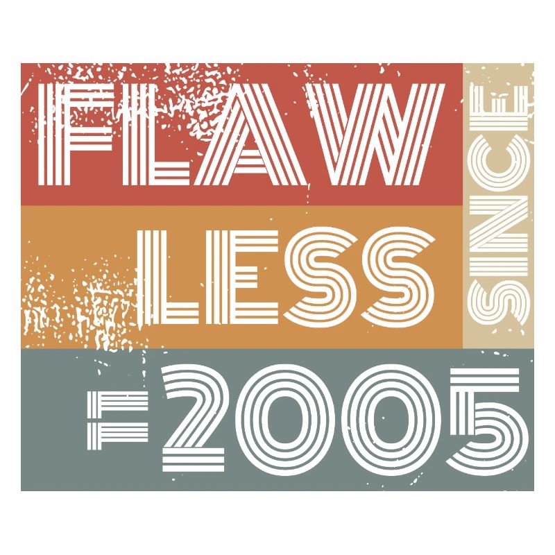 20th Birthday Flawless since 11/2005