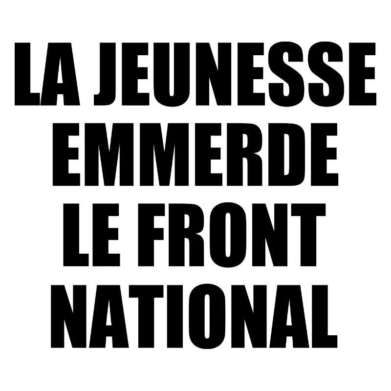 Scheiß auf den Front National