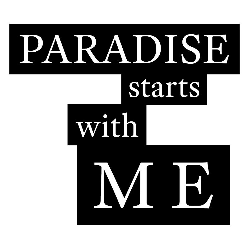 Le paradis commence avec moi