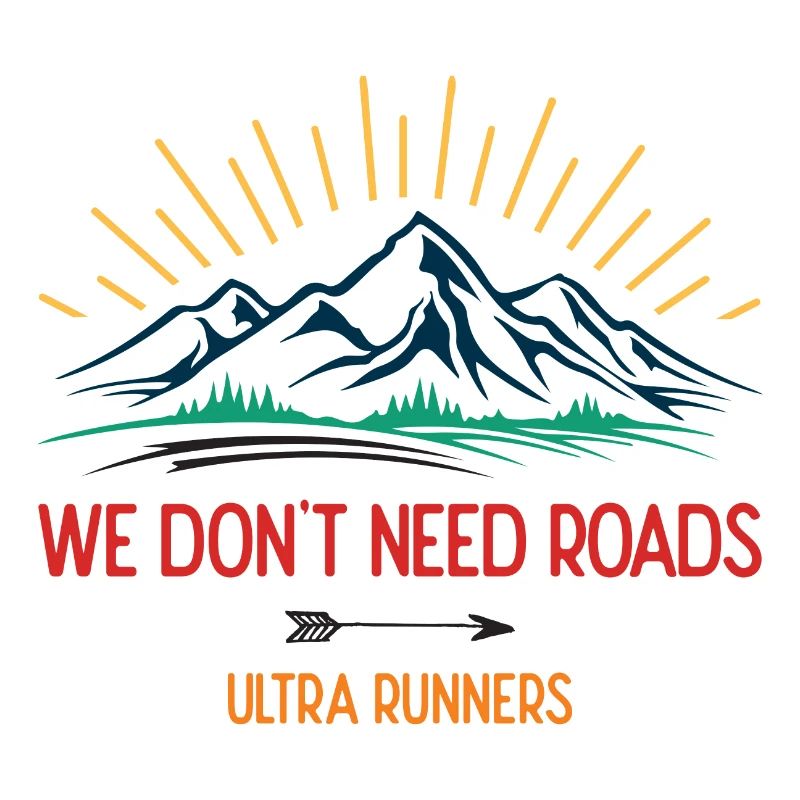 We Don't Need Roads. Ultra Runners