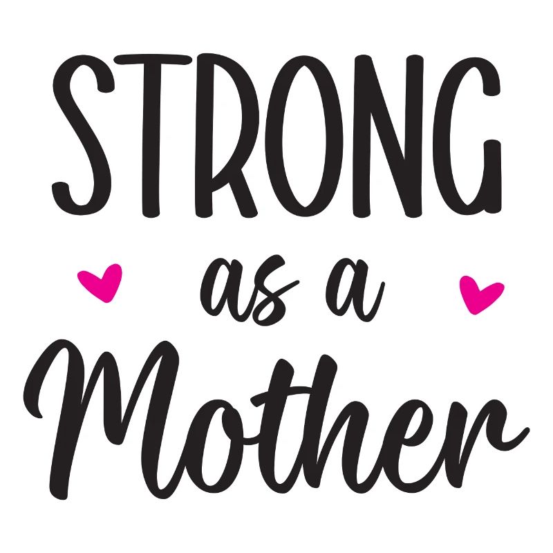 Stark wie eine Mutter