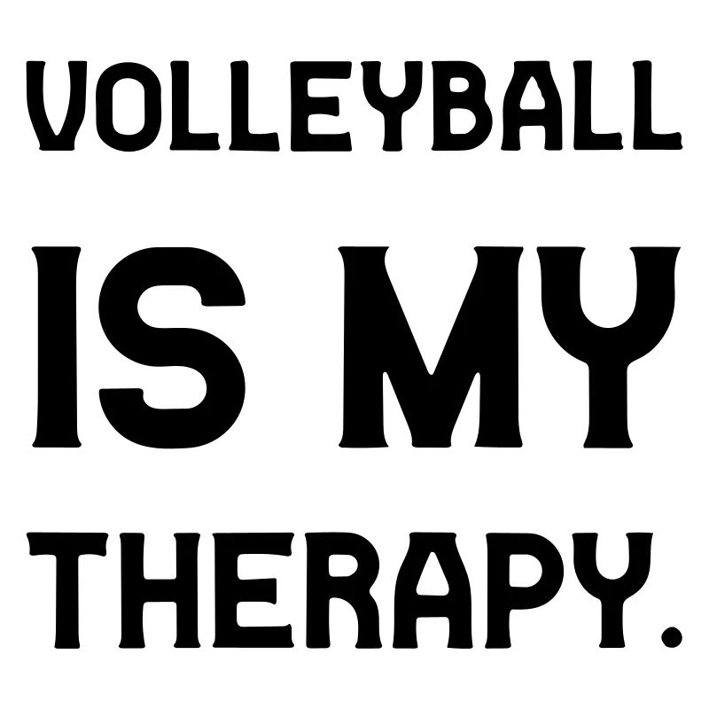 Volleyball is my therapy