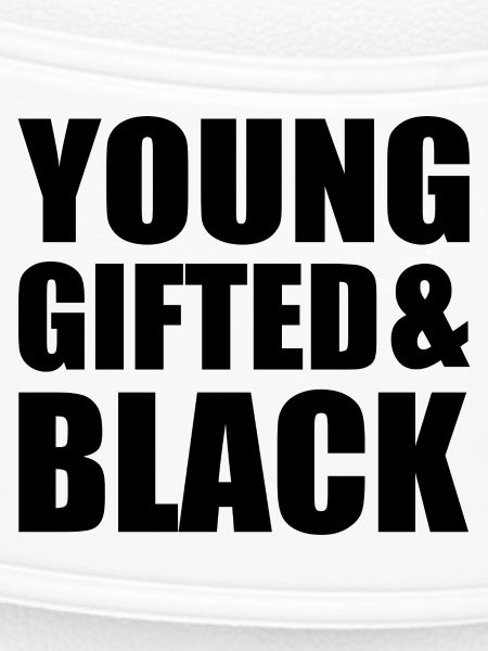young gifted and black