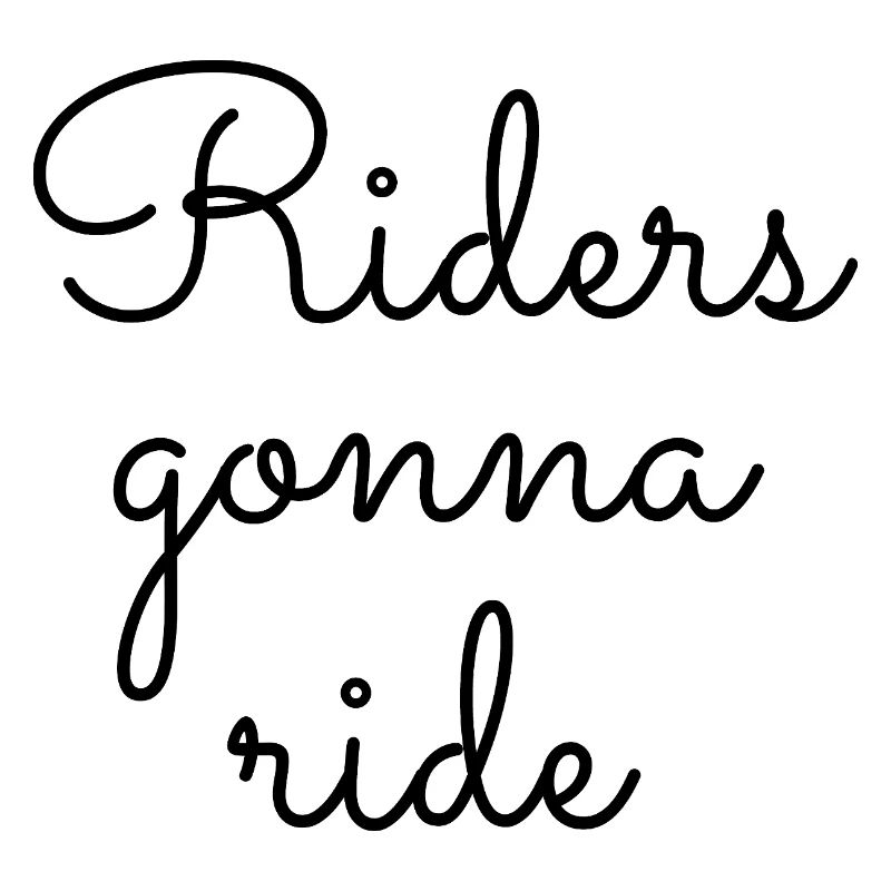 ! Riders going to Ride