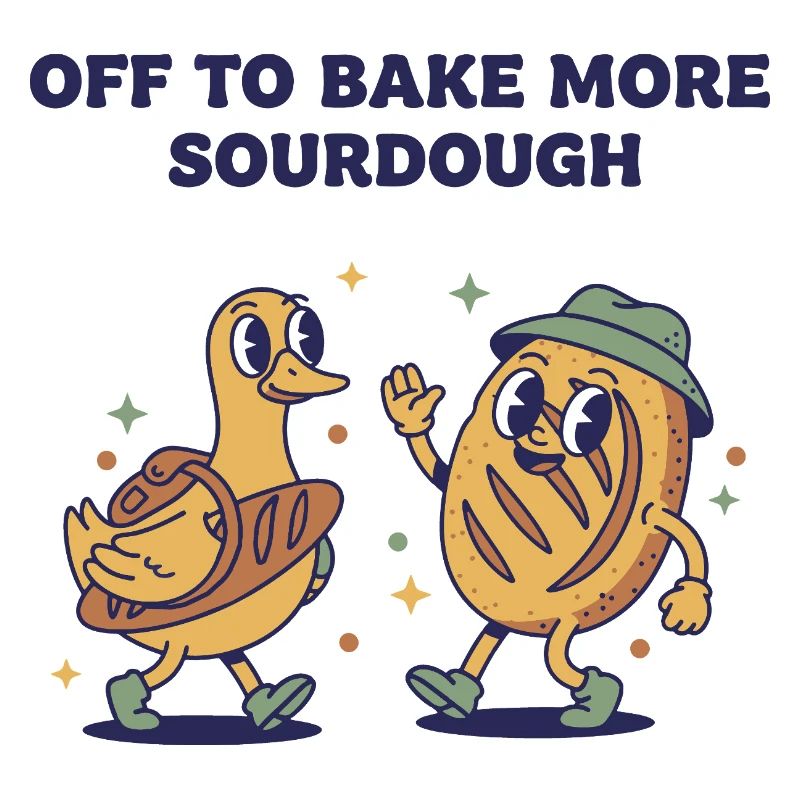Off To Bake More Sourdough Bread Baking Era