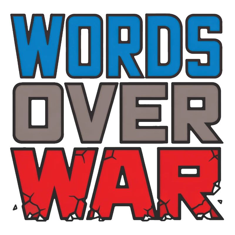 WORDS OVER WAR #2 - let's talk