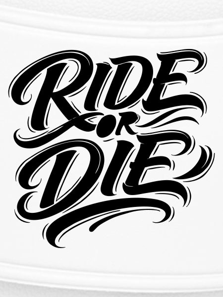 Ride or Die