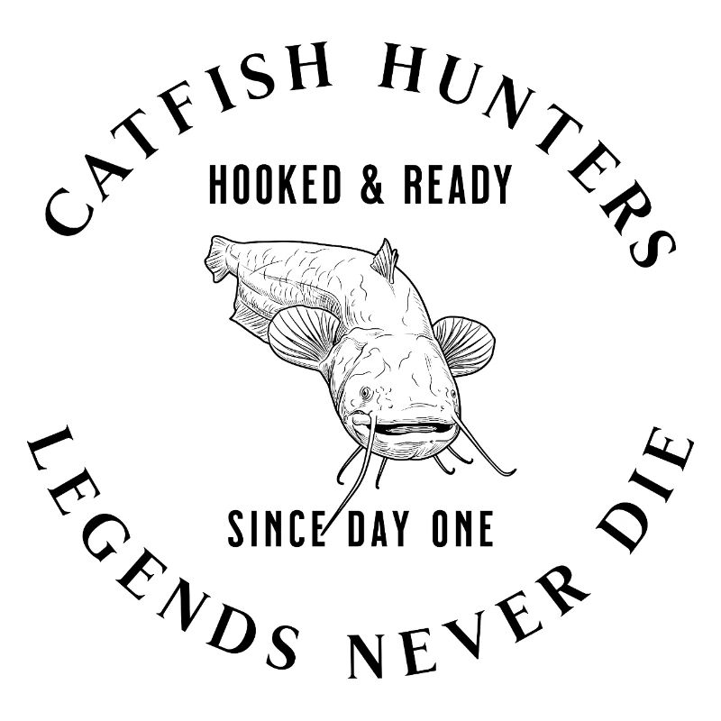 Catfish Hunters - Legends Never Die