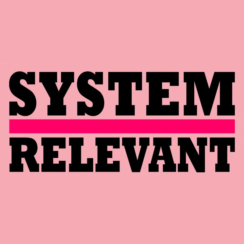 System relevant