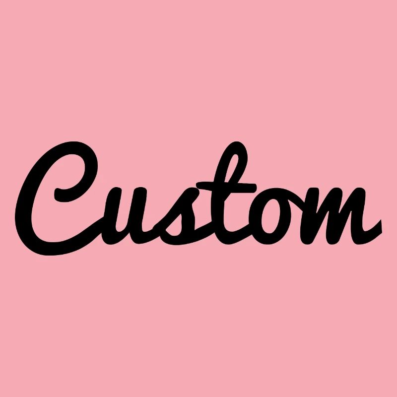 Custom