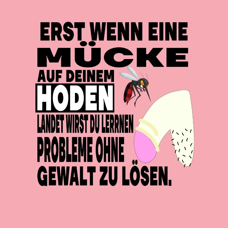 Hoden Eier Mücke Stich Gewalt Problem Spruch