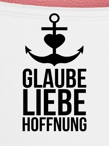 Glaube Liebe Hoffnung