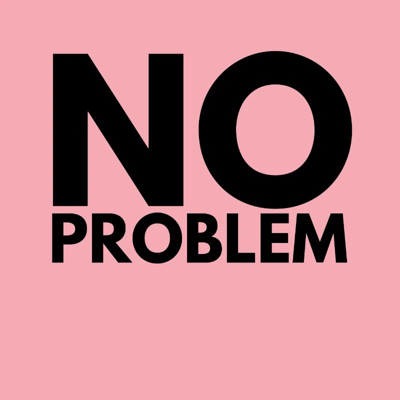 No Problem