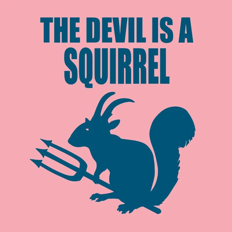 Der Teufel ist ein Eichhörnchen, Devil Squirrel
