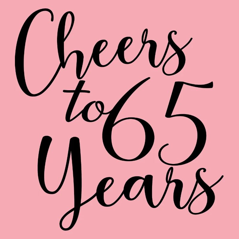 Vive 65 ans 65e anniversaire