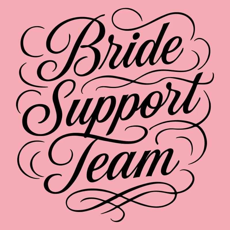 Bride Support Team Wedding