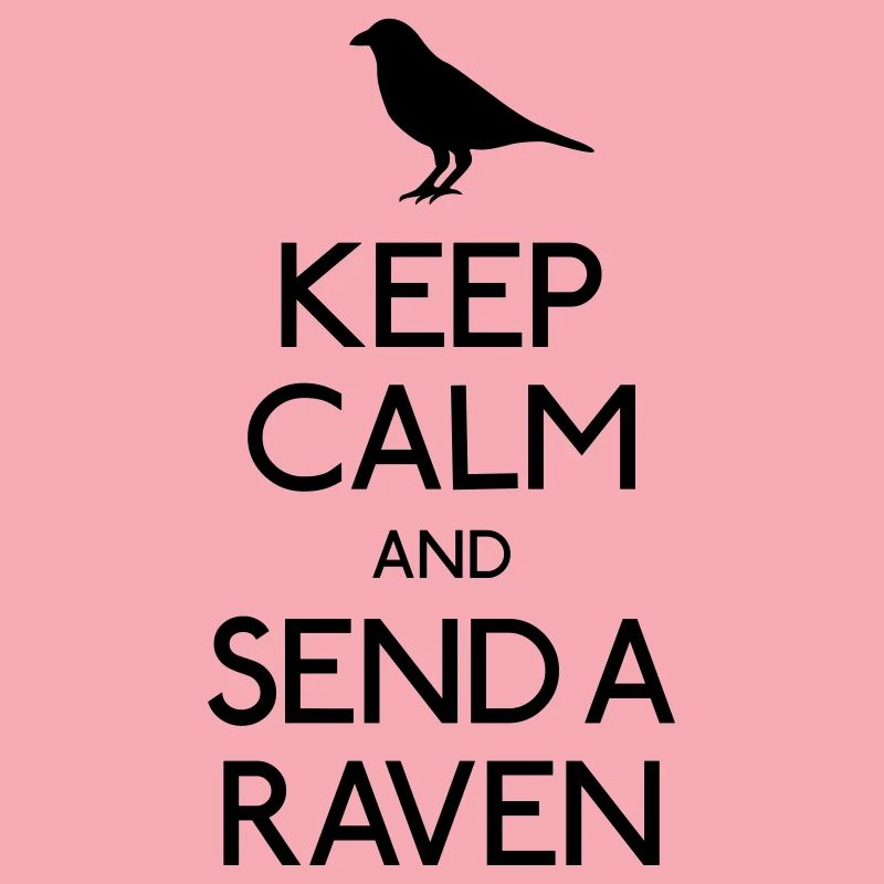 Keep Calm Raven