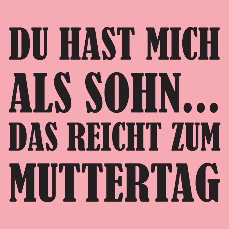 Mutter Geschenk Muttertag lustige Mom Spruch Mama