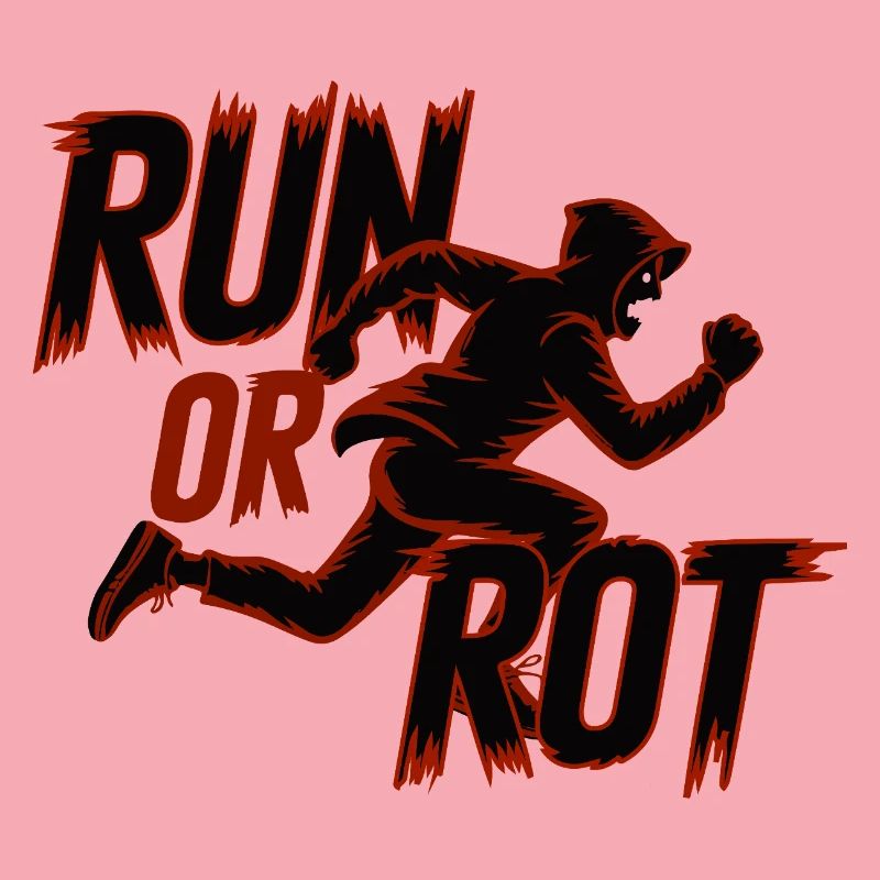 LAUFEN ODER VERROTTEN