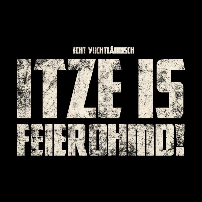 Itze is Feierohmd ! Origines