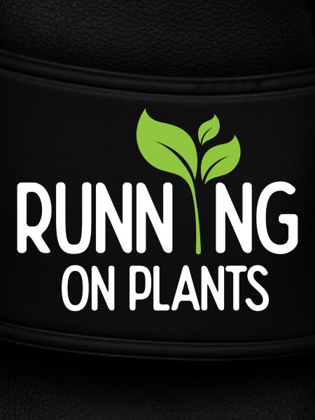 Running On Plants
