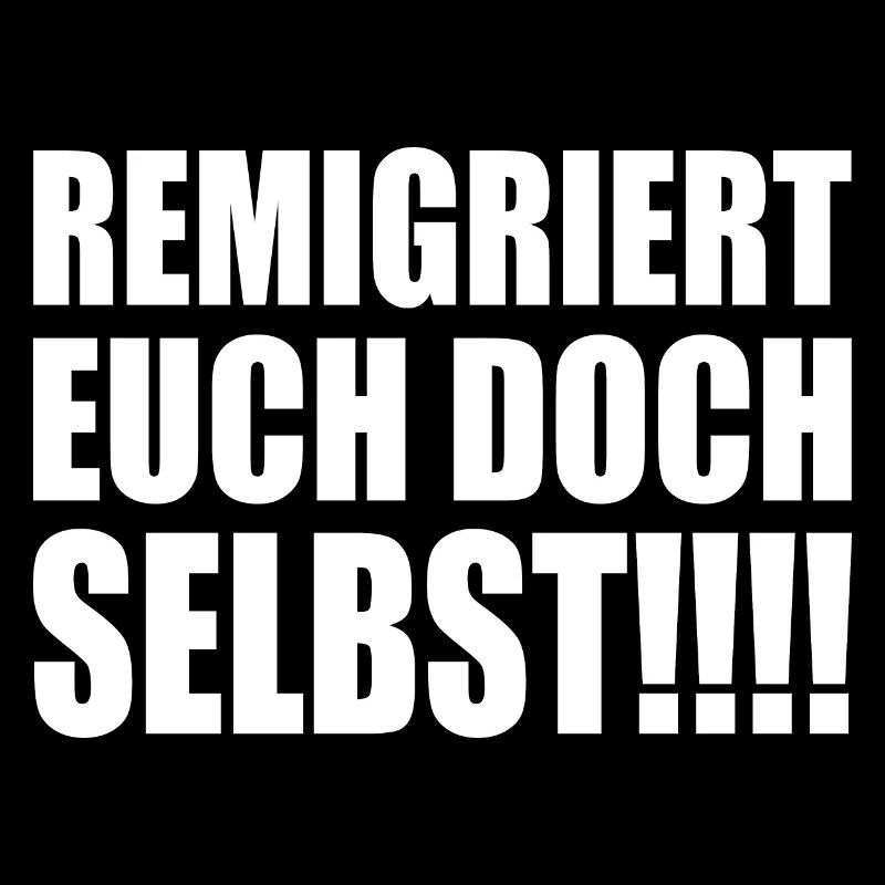Remigrez vous-mêmes