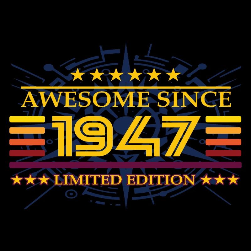 Awesome since 1947 Limited Edition