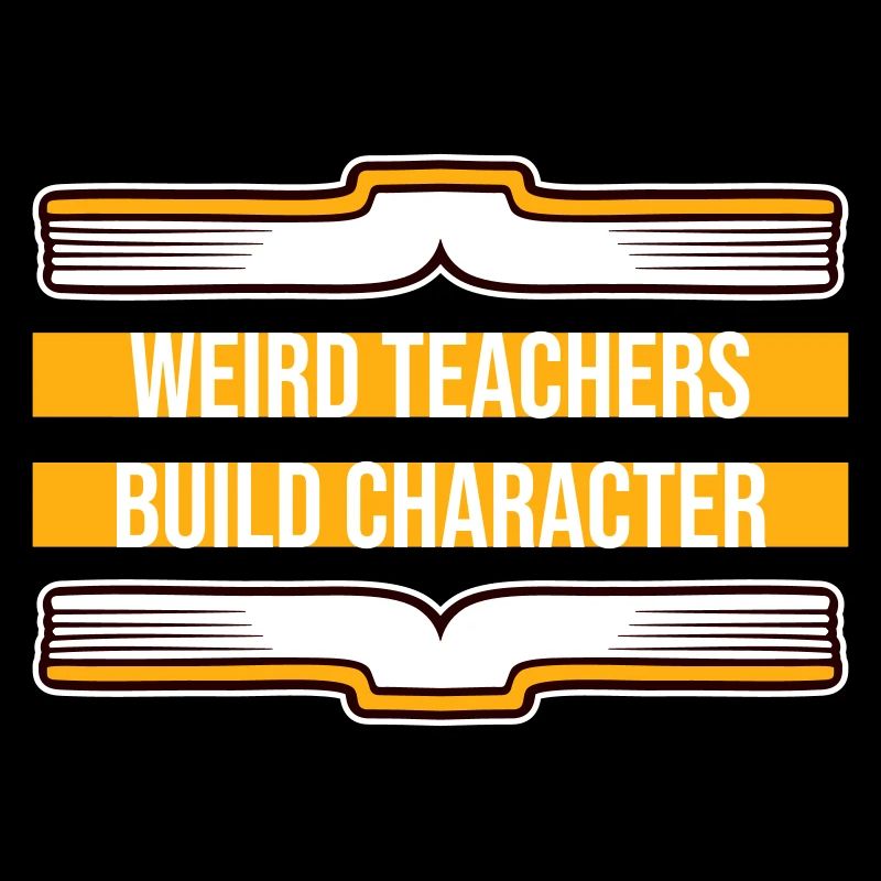Weird Teachers Build Character Lustiger Lehrer