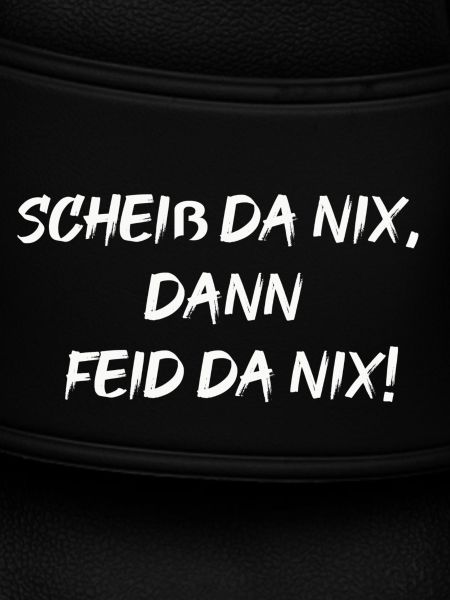 scheiß da nix