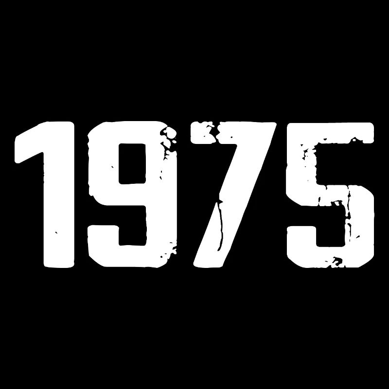 1975 - Awesome since 1975