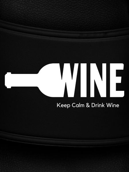 WINE Keep Calm & Drink Wine