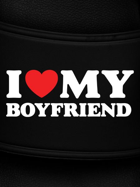I Love My Boyfriend
