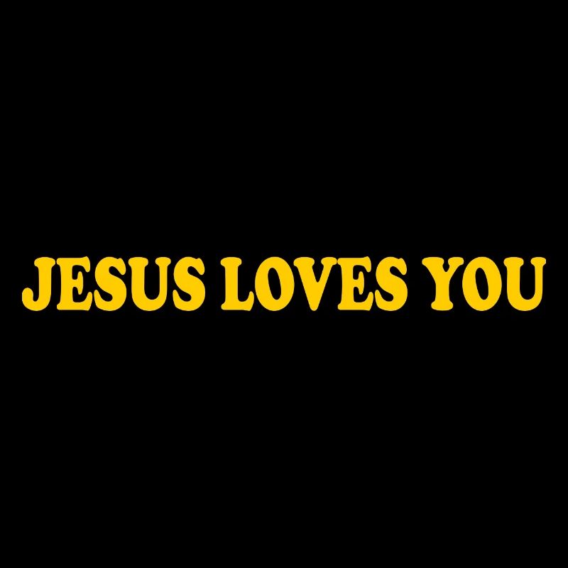 Jesus loves you