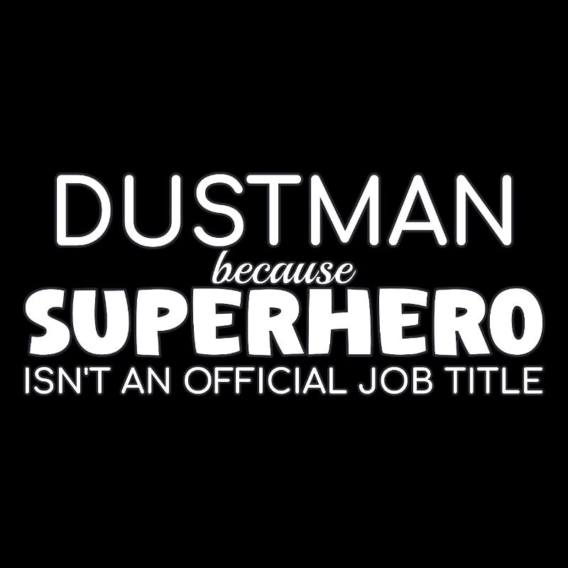 Dustman Superhero