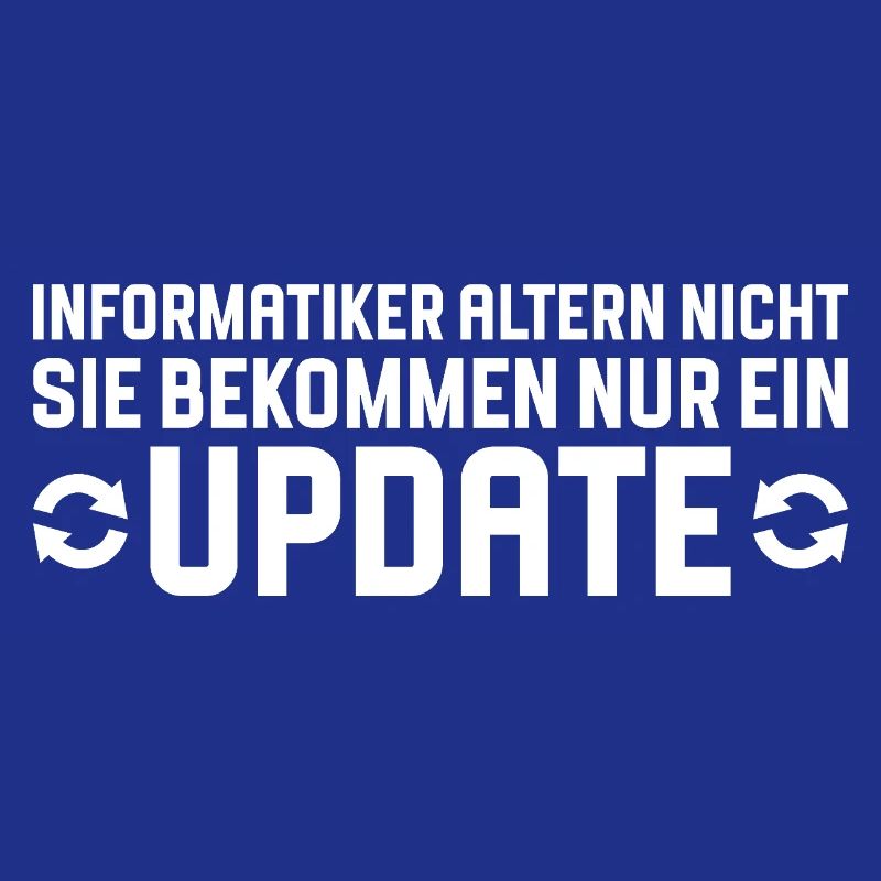 Informatiker altern nicht Programmierer