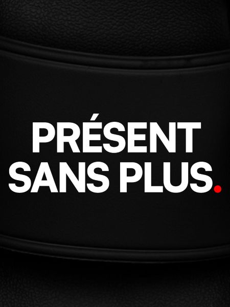 Présent sans plus