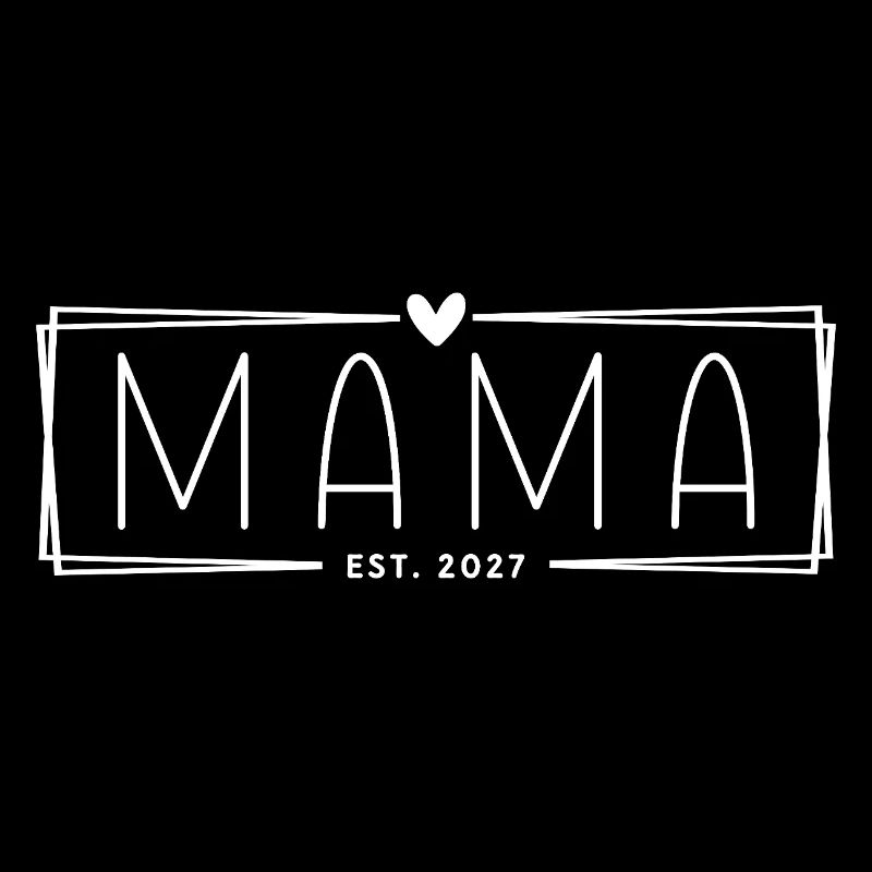 Mama Est 2027