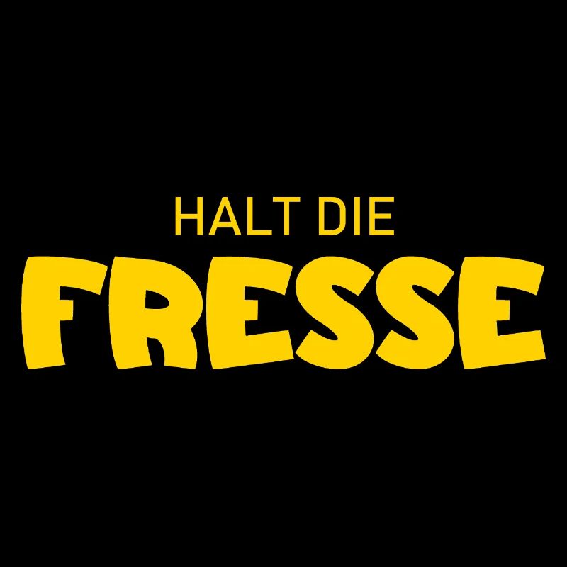 Shut Up - Cool Saying