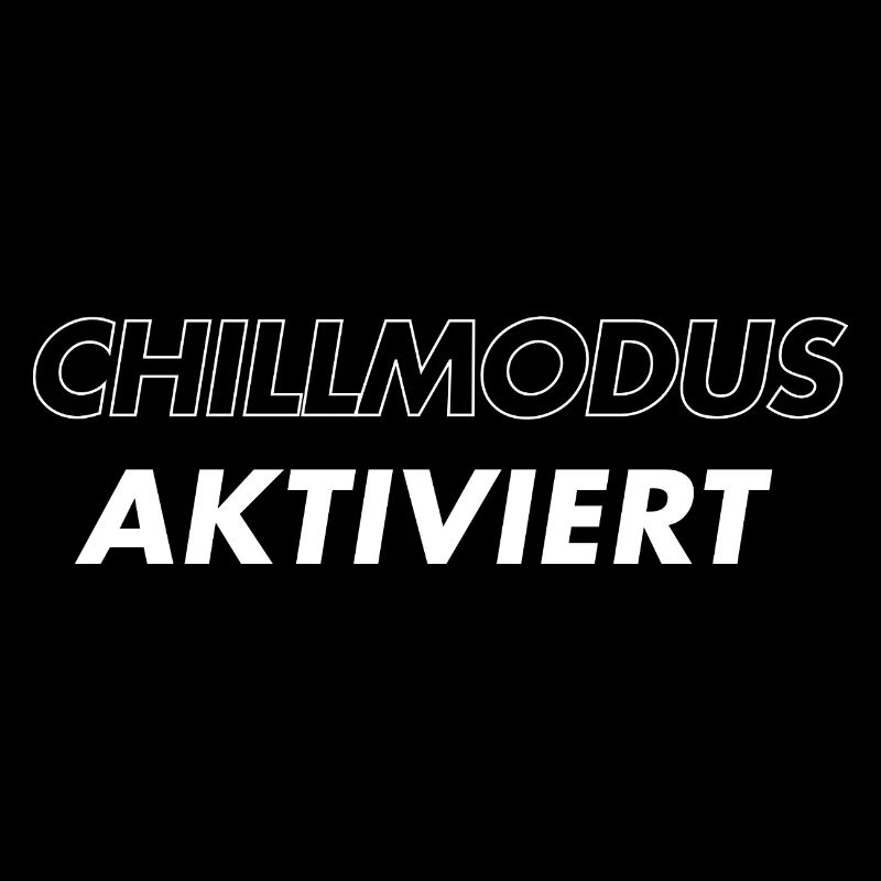 Chillmodus aktiviert