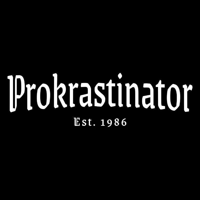 Prokrastinator 1986 Lustig 40 Geburtstag Geschenk