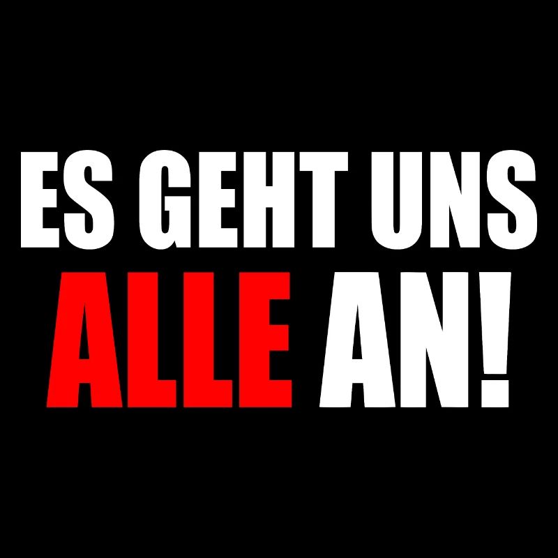 Es geht uns alle an