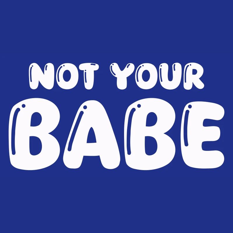 pas votre bébé