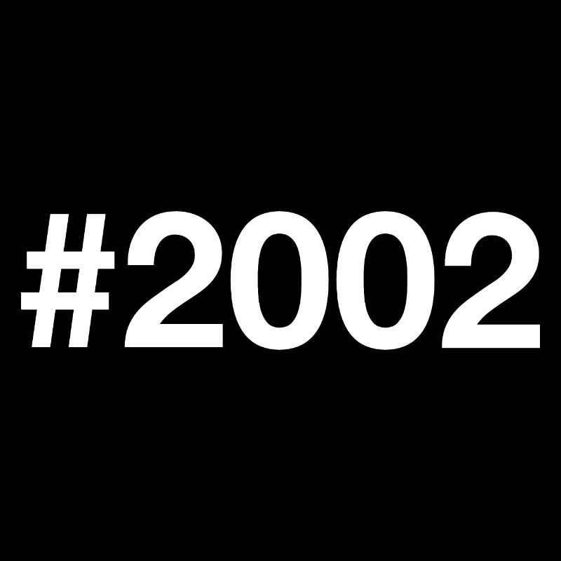 2002 Hashtag 24 ans 24 ans
