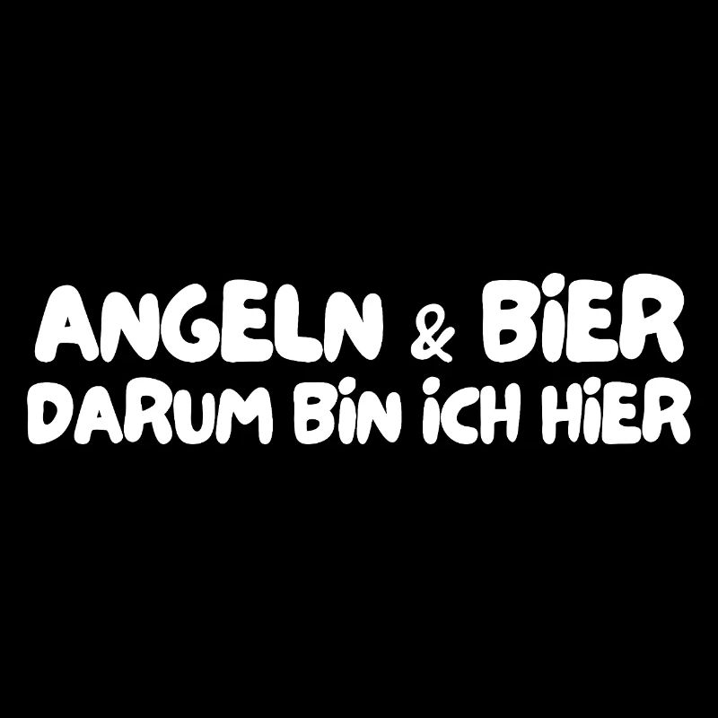 Angeln & Bier darum bin ich hier