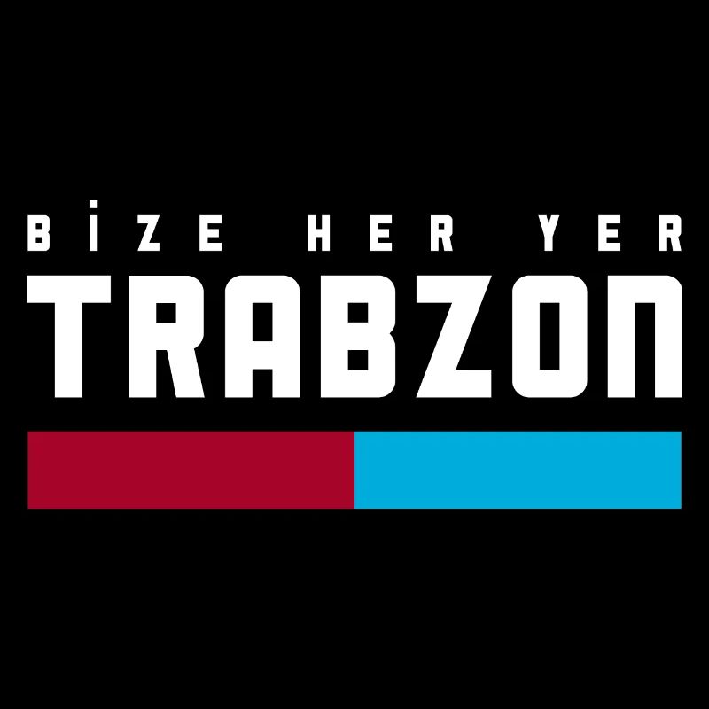 Bize her yer Trabzon