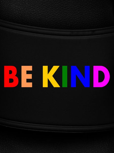 Be kind