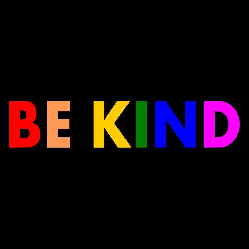 Be kind